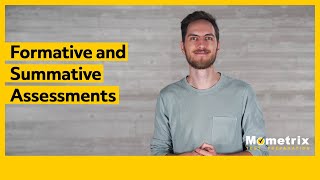 Formative and Summative Assessments