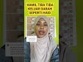 HAMIL TIBA TIBA KELUAR DARAH SEPERTI HAID #shorts