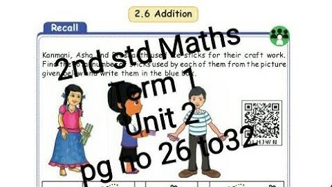 2nd std Maths - Term 1 - Unit 2 - Numbers - Addition - pg no 26 to 32