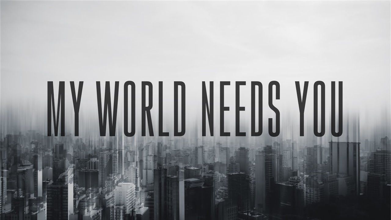 My World Needs You - Indiana Bible College (Lyrics) - YouTube