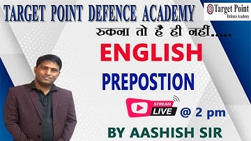 PREPOSITION |CLASS - 1| ENGLISH BY ASHISH SHARMA SIR || Target Point Defence Academy Jaipur