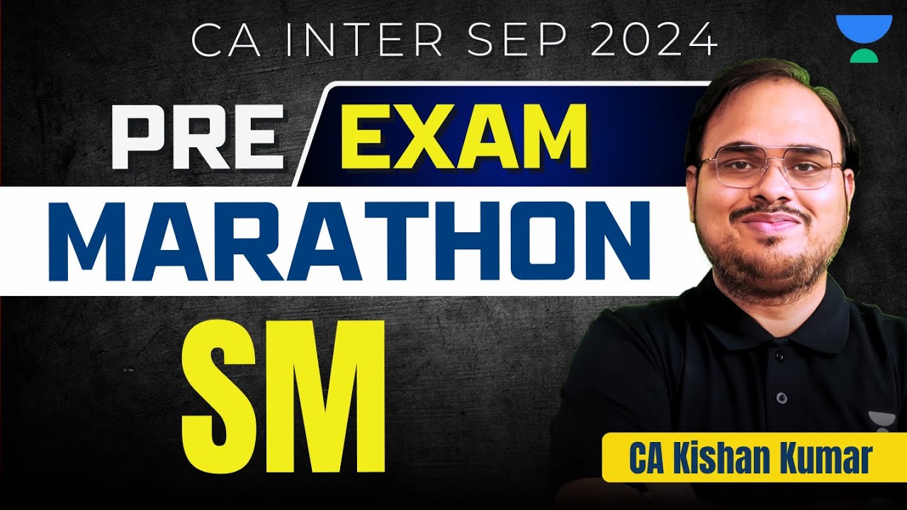 CA Inter Sep 2024 | Pre Exam Marathon | Part 1 | Strategic Management ...