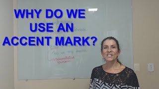 Learning Brazilian Portuguese - Why do we use an accent mark? Accent Mark In Brazilian Portuguese Marcia Cypriano
