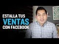 3 secretos para estallar tus ventas con facebook ads