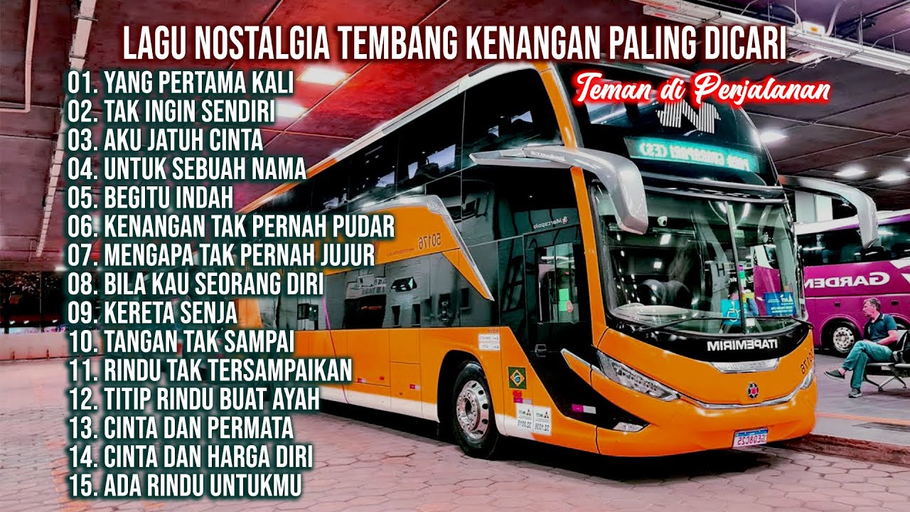 LAGU NOSTALGIA TEMBANG KENANGAN PALING POPULER PALING DICARI - Yang Pertama Kali