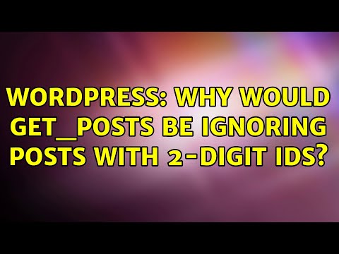 Wordpress: Why would get_posts be ignoring posts with 2-digit ids?