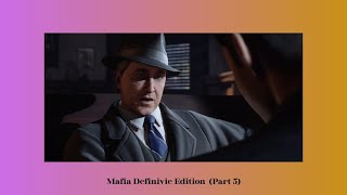 Fake Family (Mafia Definitive Edition Part 5) screenshot 5