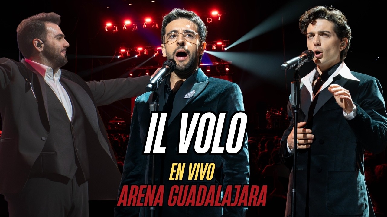 IL VOLO EN VIVO DESDE LA ARENA GUADALAJARA
