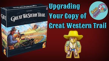 How Can I Upgrade Great Western Trail?