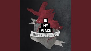 Video thumbnail of "In My Place - Puro Amor"