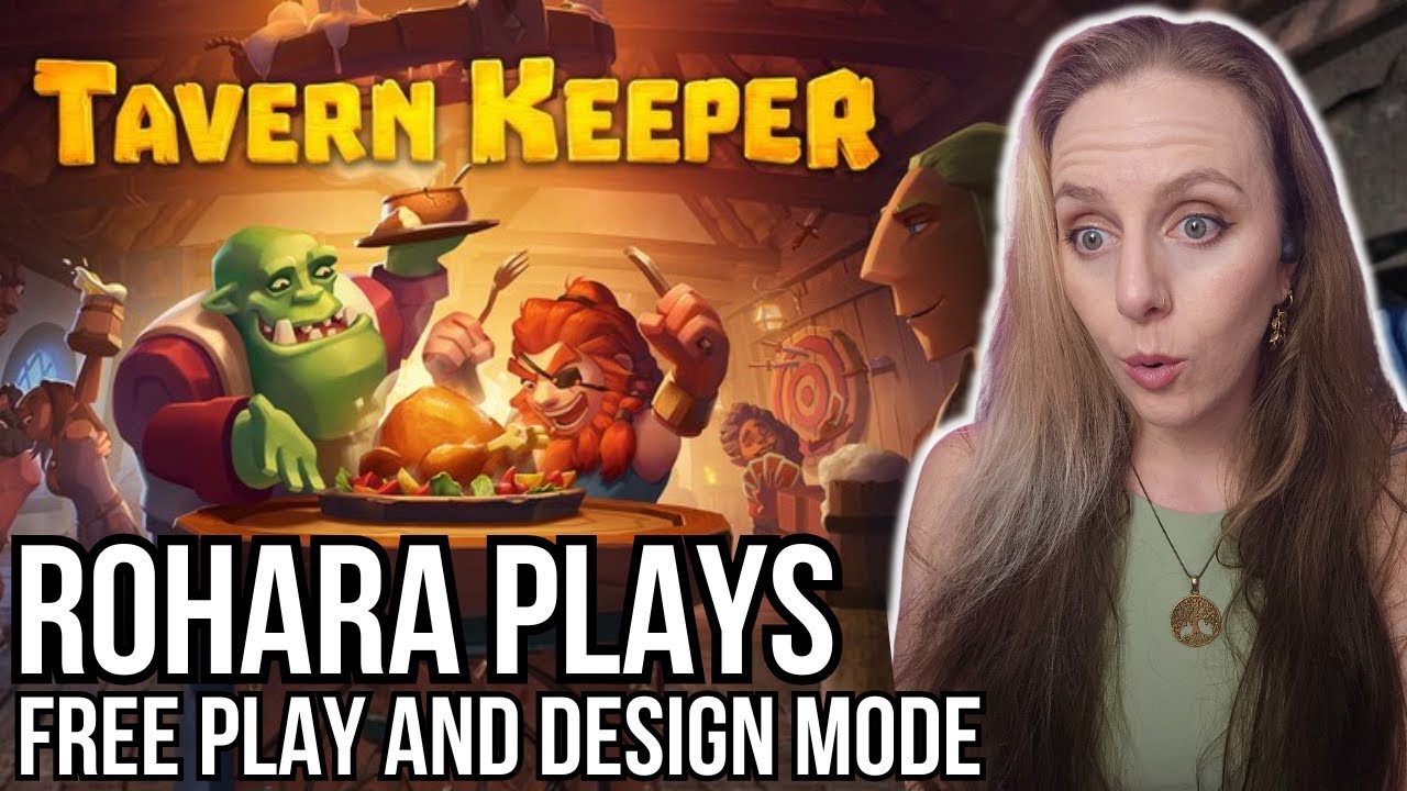 Making My Own CUSTOM Tavern! | Free Play and Design Mode | Tavern Keeper | Nov 6th VOD