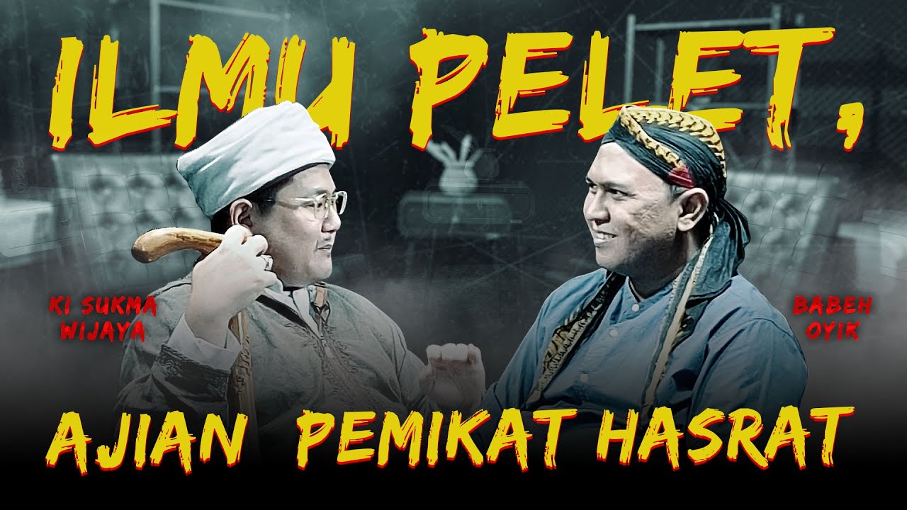 ILMU PELET, AJIAN  PEMIKAT HASRAT BERSAMA KI SUKMA WIJAYA - KUPAS MISTIS