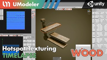 3D Modeling in Unity - Timelapese of Hotspot Texturiung Basic 2/2 - Wood
