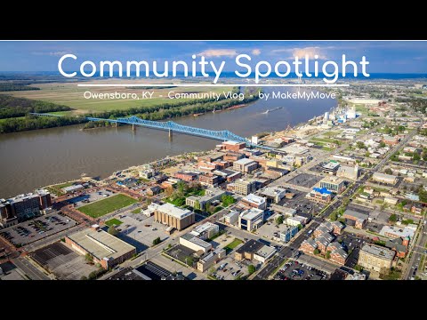 Community Spotlight - Owensboro, Kentucky