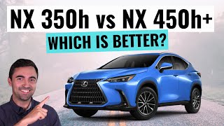 2022 Lexus NX 350h VS NX 450h+ Review | Hybrid or Plug In Hybrid?