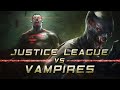 The Justice League is Infiltrated by Vampires