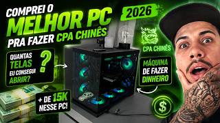 O MELHOR PC PARA CPA CHINES 2026