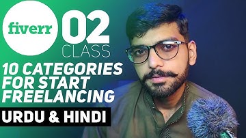 How to Earn Money Online Urdu & Hindi | Fiverr Course | Class 02 | 10 Best Categories