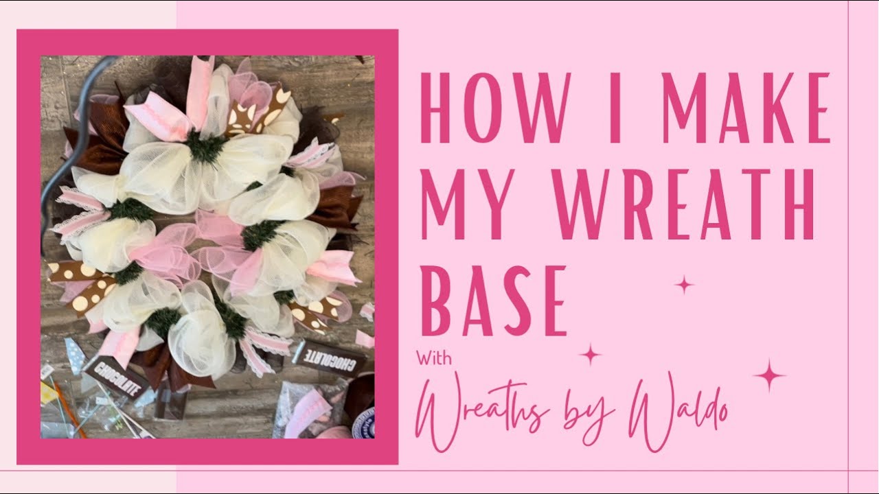 How I Make my Wreath Base | Wreaths by Waldo