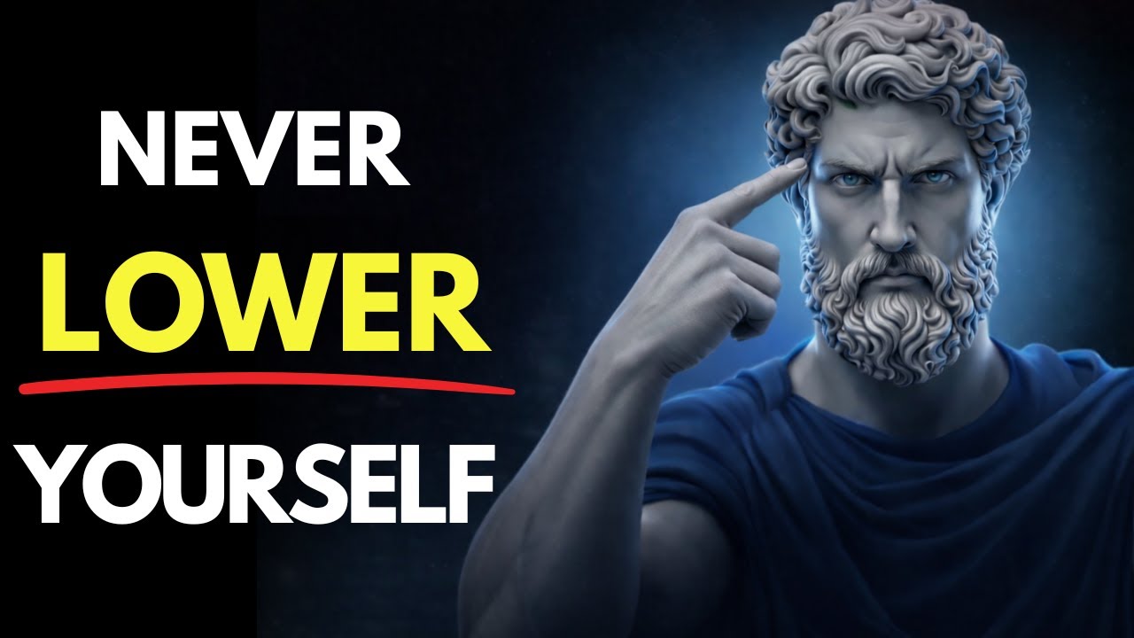 5 Stoic Lessons To Never Lower Yourself For Anyone | Stoic Philosophy