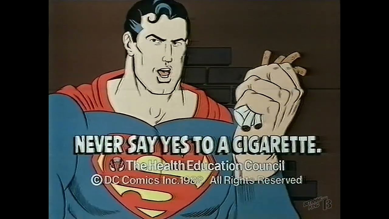cigarette yes it is Superman Nick O'Teen Anti-Smoking PSA 1982