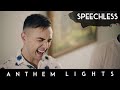 Speechless - Dan + Shay | Anthem Lights Cover