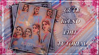 CUTE AND VIRAL BLEND EDIT TUTORIAL||CUTEXTUTORIALS