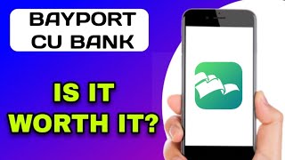 BAYPORT BANKING APP REVIEW - IS IT WORTH IT? (EXPLAINED)