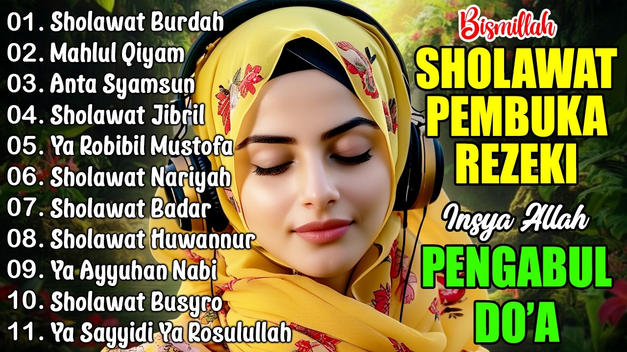 SHOLAWAT NABI PENARIK REZEKI PALING MUSTAJAB | Sholawat Jibril, Nariyah | SHOLAWAT TERBARU 2025