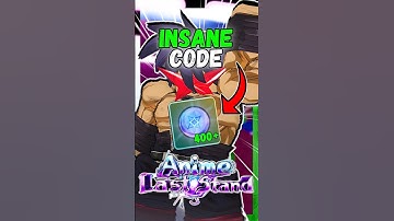 This Code Is OP! (Anime Last Stand)