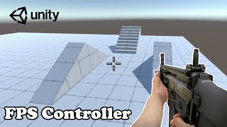 First Person Movement in Unity - FPS Controller