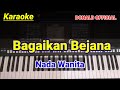 KARAOKE BAGAIKAN BEJANA - NADA WANITA