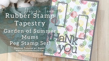 Die Cut into Your Stamped Backgrounds! | Rubber Stamp Tapestry | Peg Stamps | Card Making Tutorial