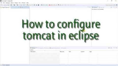 How to Configure tomcat in eclipse
