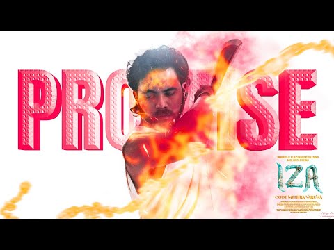 Iza: Code Mithra Varuna | 'Promise' | 4K Glimpse | S.Rishikesh | Paatuyogi Vinyl®