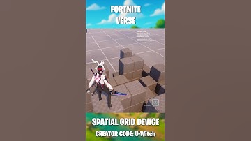 UEFN Verse Spatial Grid Device