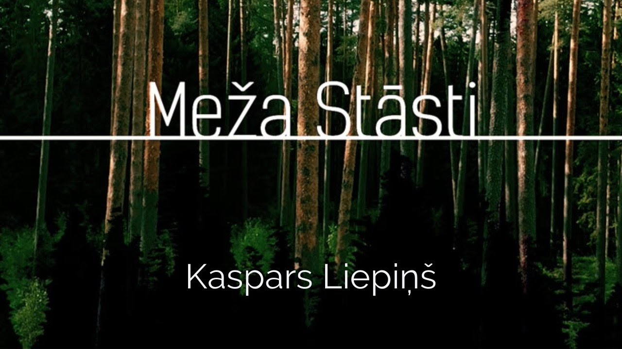 Meža stāsti S6E2. Kaspars Liepiņš