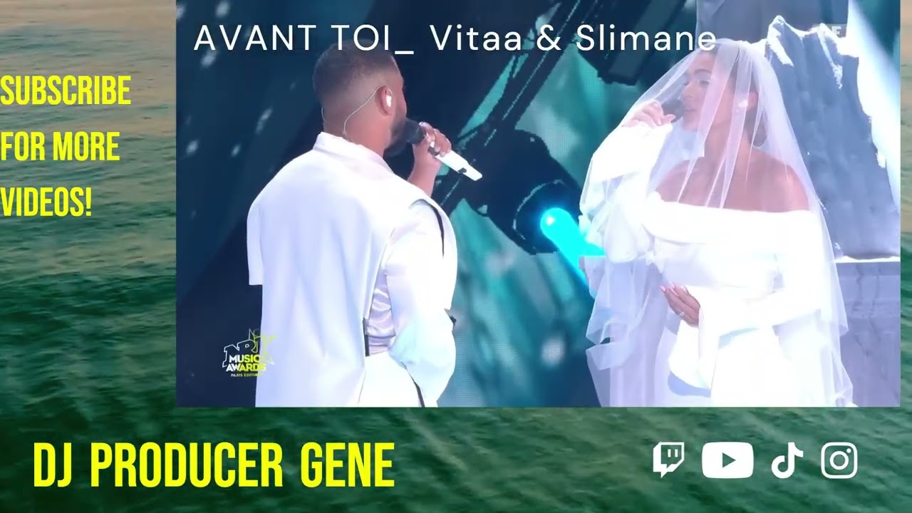 AVANT TOI ( Ft. Vitaa & Slimane || DJ Producer Gene)