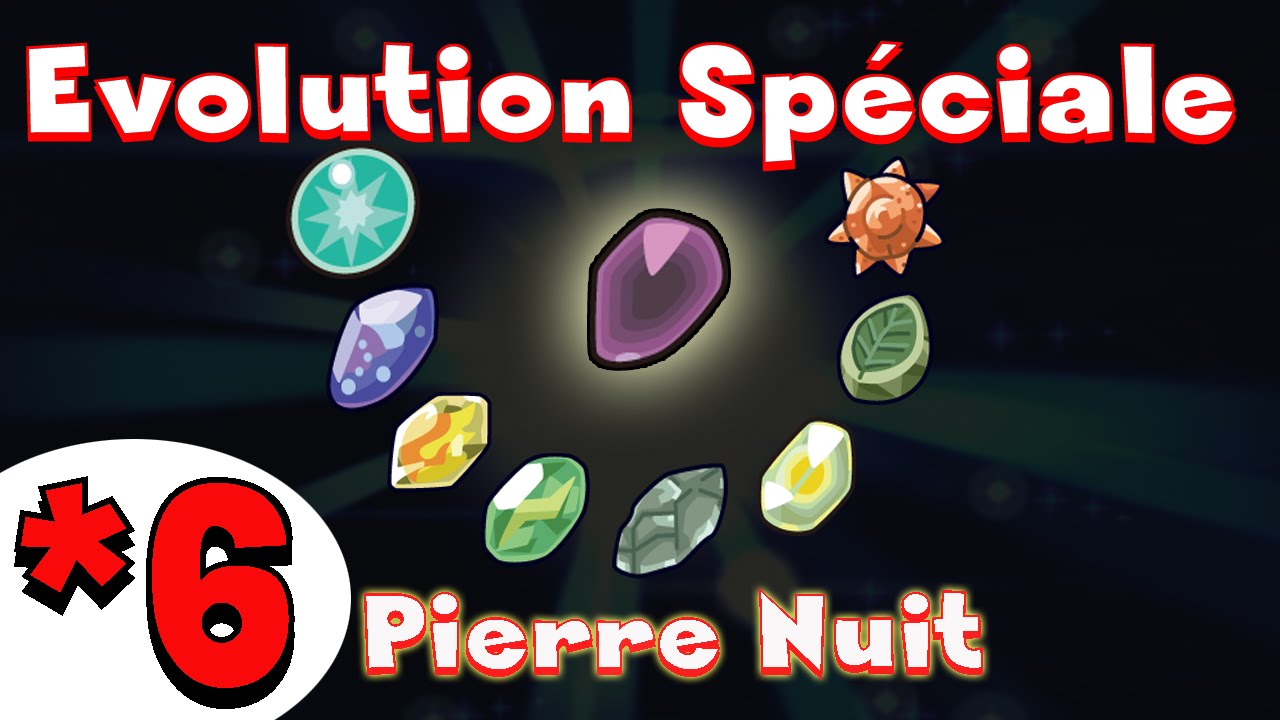 Pokemon X And Y Les Evolutions Speciales Avec La Pierre Nuit Youtube