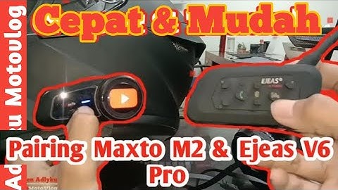 Cara Pairing Intercom Maxto M2 Dengan Intercom Ejeas V6 Pro ● Tak Sesulit Yang Di Fikirkan