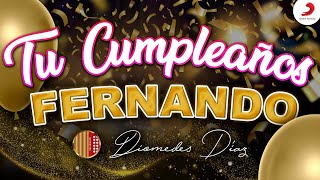 Diomedes Díaz, Fernando, Tu Cumpleaños  (Letra Oficial)