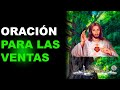 ORACIÓN PARA LAS VENTAS | ORACIÓN ESPIRITUAL