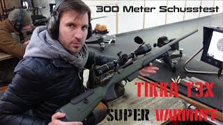 Tikka T3X Super Varmint Rtg 6.5 Creedmoor Schusstest 300 Meter & Erste Eindrücke