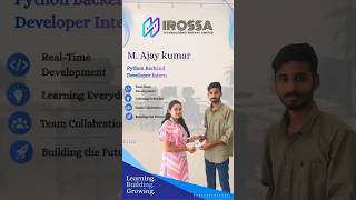 Ajay’s developer journey at Irossa Technologies is just getting started.