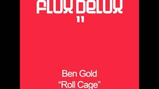 Ben Gold - Roll Cage (Aly & Fila Remix)