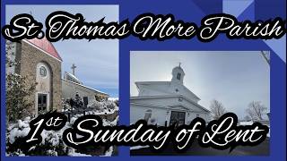 1st Sunday of Lent, 2/21/26 6:30PM