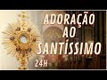 ADORAÇÃO AO SANTÍSSIMO SACRAMENTO AO VIVO