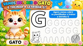 Atividade com a Letra G 🐱 | Aprenda Brincando | Educação Infantil