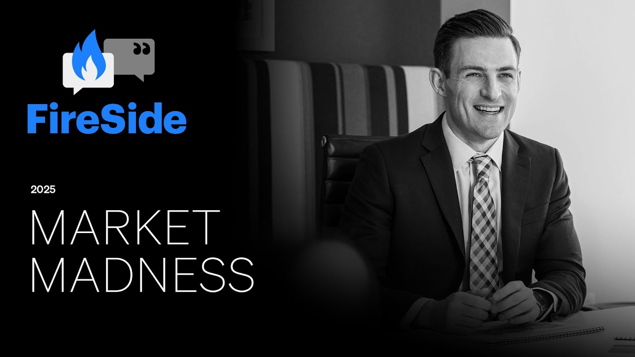 FireSide: Market Madness 2025