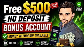 Forex $500 No Deposit Bonus Free - Money Withdraw Available #nodepositbonus #freefundedaccount Forex $500 No Deposit Bonus Free - Money Withdraw Available #nodepositbonus #freefundedaccount